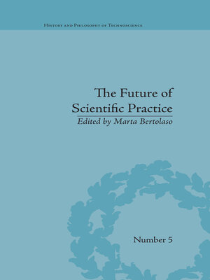 cover image of The Future of Scientific Practice